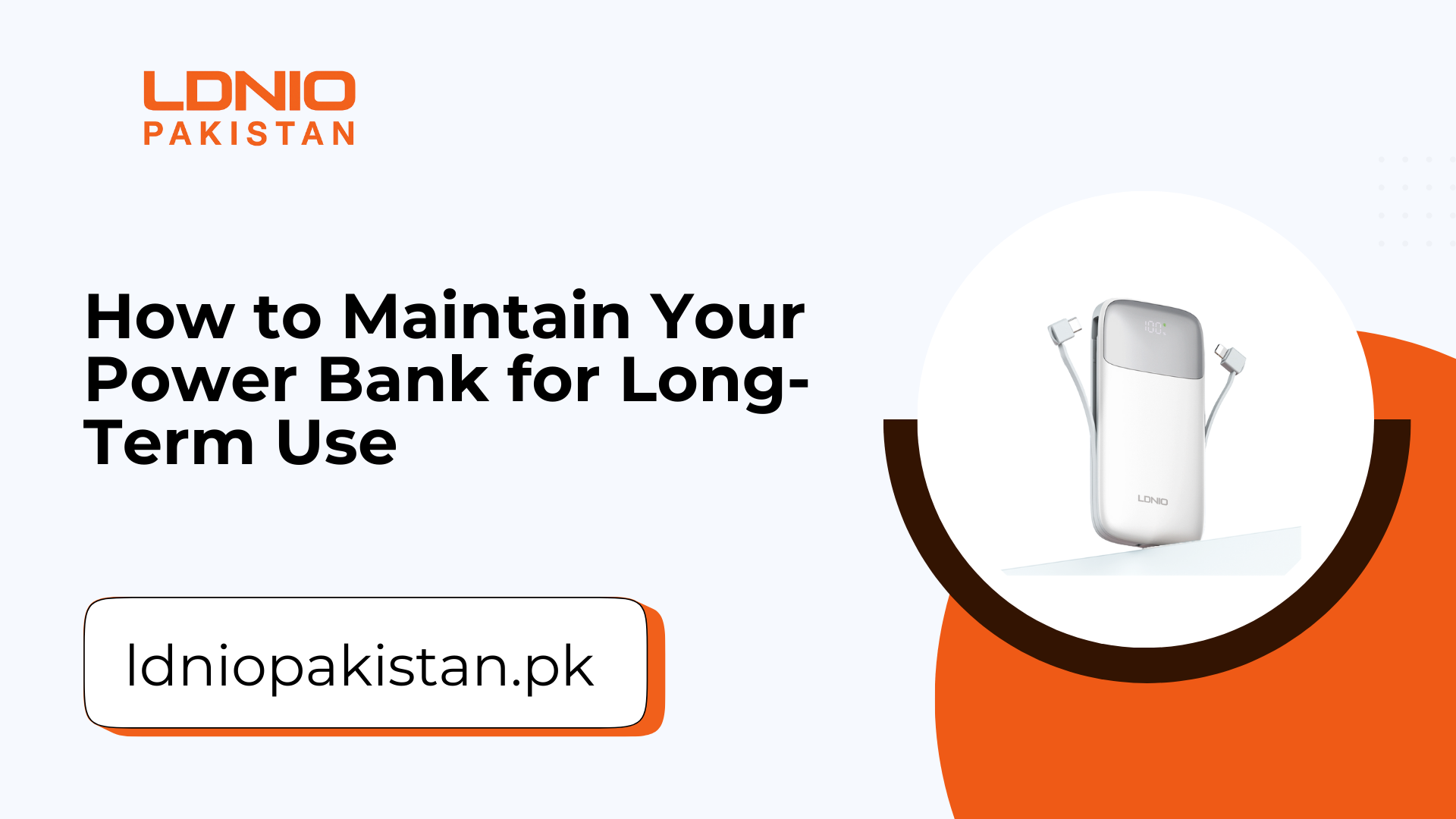 How to Maintain Your Power Bank for Long Term Use