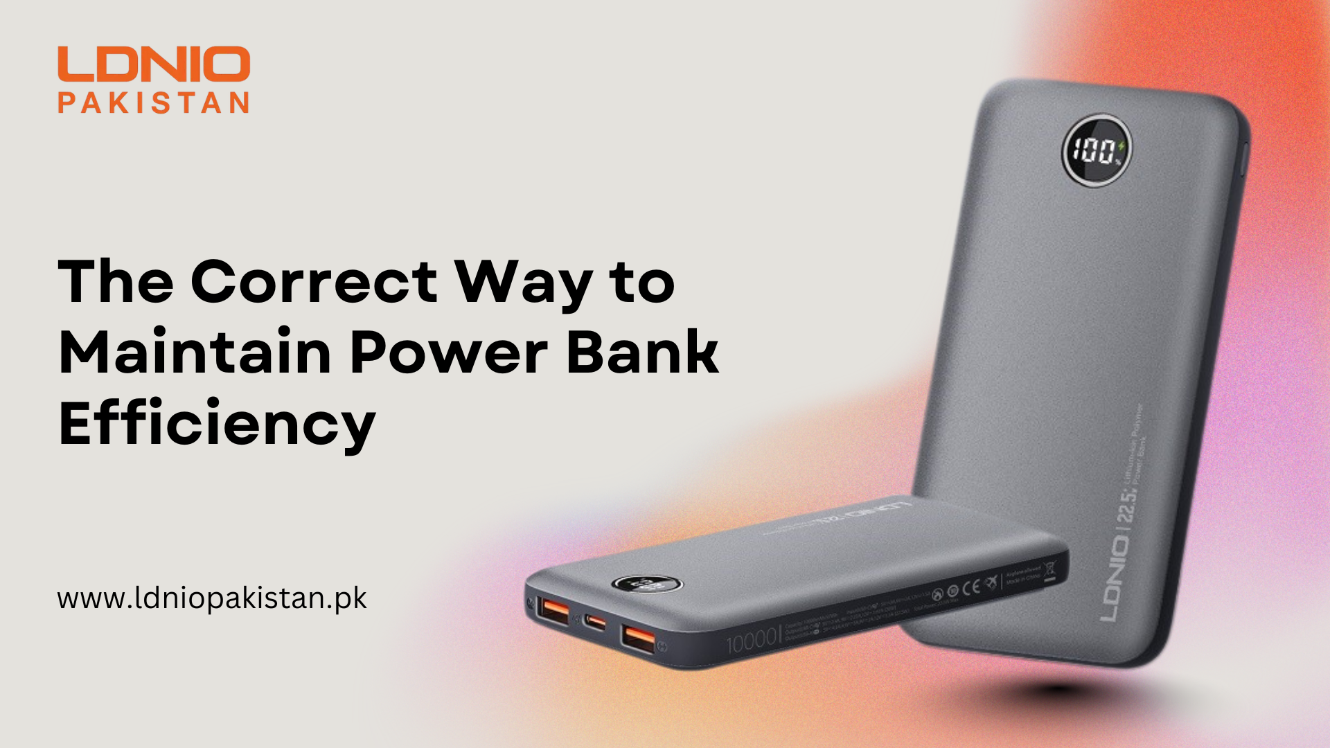 The Correct Way to Maintain Power Bank Efficiency (1)