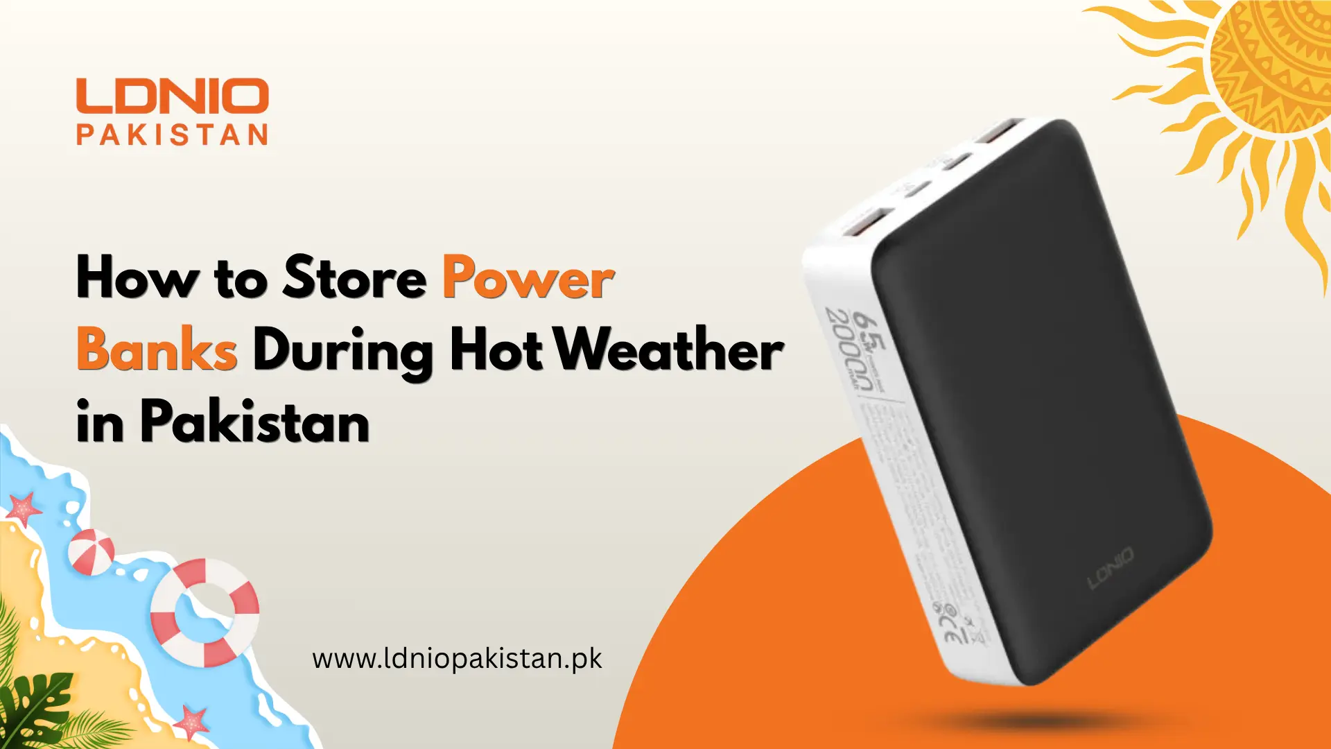 How to Store Power Banks During Hot Weather in Pakistan
